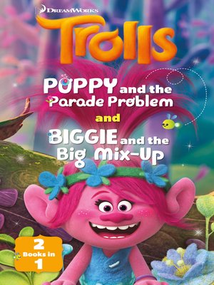 cover image of Poppy and the Parade Problem / Biggie and the Big Mix-up